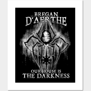 Bregan D'aerthe Our House is Darkness Drow Mercenary Menzoberranzan Jarlaxle The Underdark Posters and Art